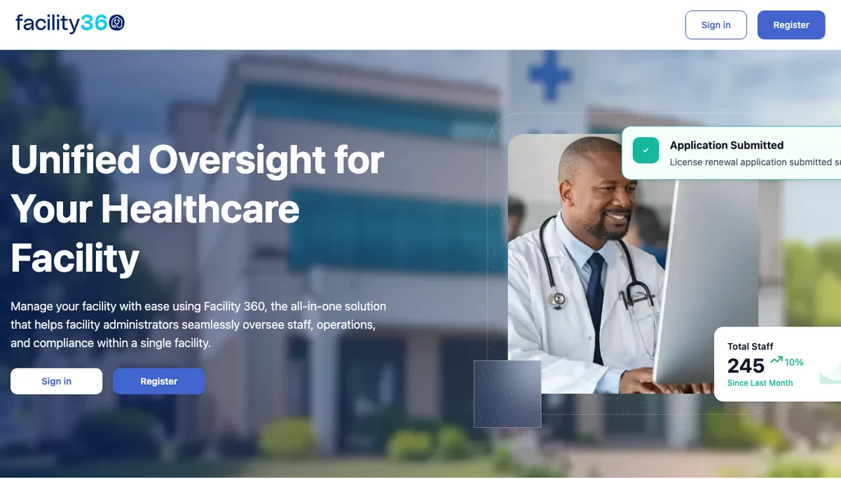 The Facility 360 landing page, headed Unified Oversight for Your Healthcare Facility, with sign in and register buttons